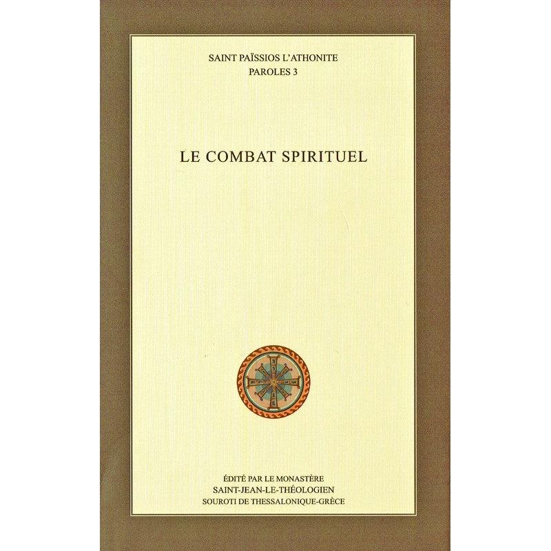 Le combat spirituel - Paroles tome 3 de Saint Païsios vendu par les soeurs du monasterevmc.org