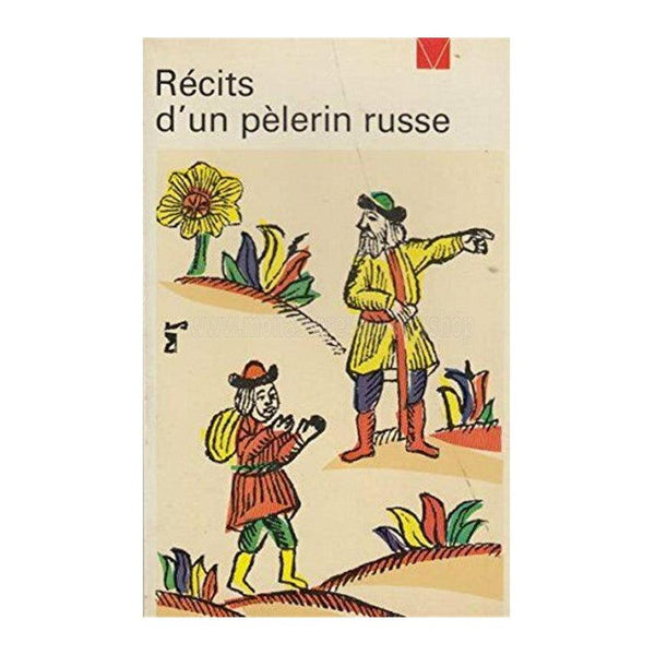 Récits d'un pèlerin russe, livre orthodoxe en français vendu par les soeurs du monasterevmc.org