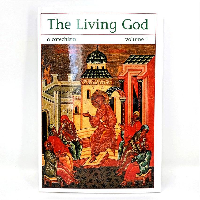 The Living God: A Catechism orthodox book sold by the sisters of monasterevmc.org